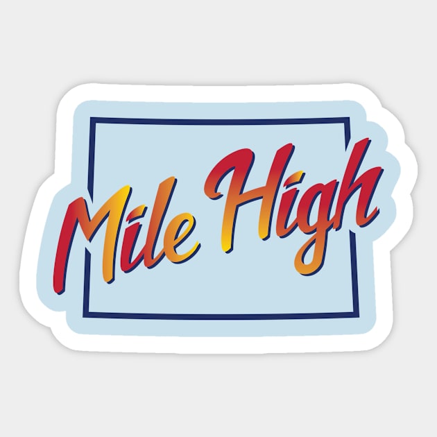 Mile High State Outline Sticker by CasualGraphic